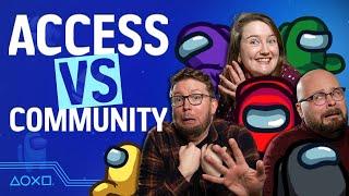 Among Us - Access Team Vs. Community