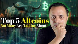  Top 5 Altcoins Not Many Are Talking About  Top Crypto To Invest in 2024 for Crypto Bull Run 2025