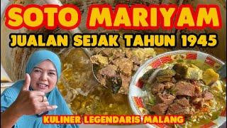 SOTO MARIYAM SOTO DAGING MADURA KHAS MALANG  80 TAHUN EKSIS JUALAN 