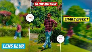 vn video editor tutorial  instagram reels editing shake effect  how to edit blur slow motion video