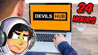 Watched The DEVILS HUB For 24 Hours