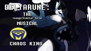 Deltarune не Мюзикл - Король Хаоса