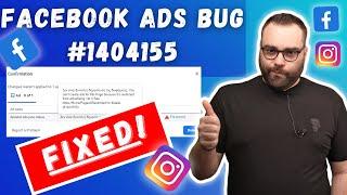 How to Fix the New Facebook Ads Bug Error #1404155