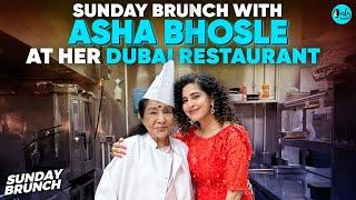 Inside Asha Bhosles Dubai Restaurant ft Kamiya Jani  Sunday Brunch Ep 138  Curly Tales