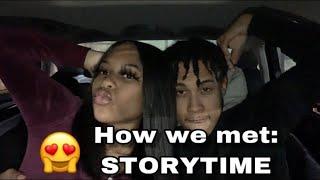 HOW WE MET  story time 