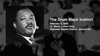 Martin Luther Kings Sermon The Drum Major Instinct