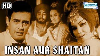 Insaan Aur Shaitan 1970 HD -  Sanjeev Kumar  Fariyal  Aruna Irani - Hit Bollywood Movie