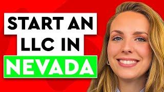 How to Start an Nevada LLC in 2024 - Step by Step