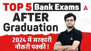 Top 5 Bank Exams After Graduation  Govt Jobs  Adda247