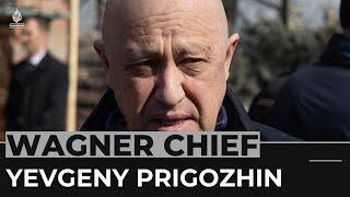 Who is Prigozhin the Wagner chief taking on Russia’s military?