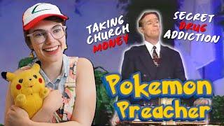 The Demonic Pokemon Preachers Dark Cult Secret