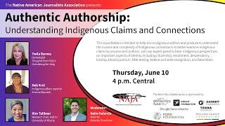 Authentic Authorship Understanding Indigenous Claims and Connections