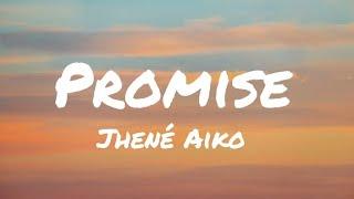 Jhené Aiko - Promise Lyrics