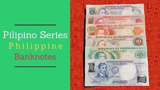 Pilipino Series  Philippine Banknotes  Old Money Collections