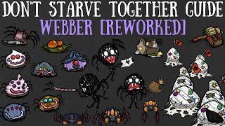 Dont Starve Together Guide Webber REWORKED NEW UPDATE