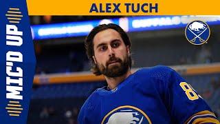 Alex Tuch Micd Up In First Game as a Buffalo Sabre  Buffalo Sabres Micd Up