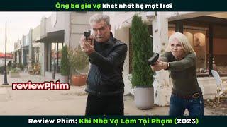 Review Phim Bố Mẹ Vợ Bá Đạo Nhất Hệ Mặt Trời  The Out Laws