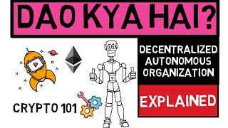 DAO kya hai  What is a DAO   Decentralized Autonomous Organization  DAO Explained  UrduHindi