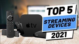 Top 5 BEST Streaming Device of 2021