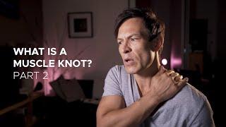Muscle Knots  Part 2 - Massage for Couples