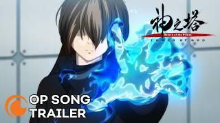 Tower of God Season 2  OP SONG TRAILER