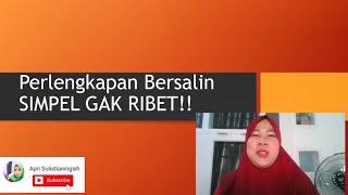 perlengkapan bersalin yang simpel dan gak ribet