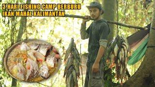 3 hari camping dan mancing di hutan rimba yang baru di buka panen ikan eps 14