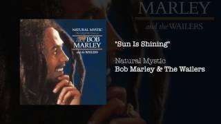 Sun Is Shining 1995 - Bob Marley & The Wailers