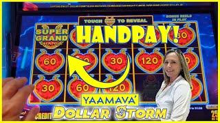 HANDPAY Super Grand Chance JACKPOT on Dollar Storm