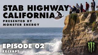 20-ft Acid Drops Shark Scares Stolen Surfboards Stab Highway CA Presented by Monster Energy Ep 2