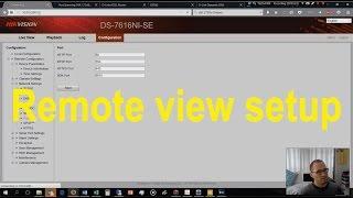 HikVision remote view setup for web and mobile phone - detailed