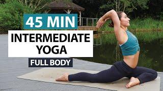 45 Min Intermediate Yoga Flow  Full Body Intermediate Yoga Practice