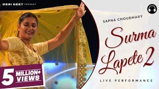Lapete 2  Sapna Choudhary Dance Performance  New Haryanvi Songs Haryanavi 2023