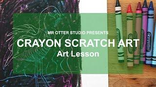 Crayon Scratch Art Tutorial