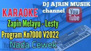 ZAPIN MELAYU - LESTY  KARAOKE KN7000  NADA CEWEK STANDART