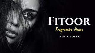 Fitoor -  Melody progressive House  AMY x VØLTX Remix  Arijit Singh