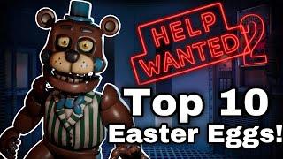 Top 10 Five Nights at Freddys Help Wanted 2 Easter Eggs