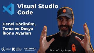 VS Code  Genel Görünüm Tema ve Dosya İkonu Ayarları #3