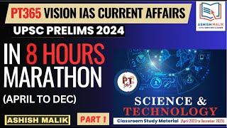 P-1VisionIAS PT365 SCIENCE & TECH 2024 APRIL-DEC Current Affairs #upsc #pt365 #sci   #prelims2024