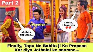 Tapu and Babita Ji Love Story - Jethalal Angry Reaction  