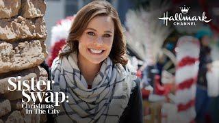 Preview - Sister Swap Christmas in the City - Hallmark Channel