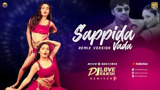 Sappida Vada Remix - Dj Love Rajesh  Simbu Hits  STR  Tamil Remix Songs