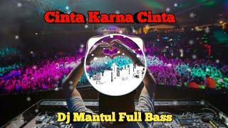 JUDIKA DJ CINTA KARENA CINTA MANTUL FULL BASS TERBARU2020