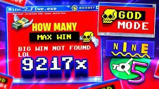 HOW MANY MAX WIN CAN I GET ON NINE TO FIVE?? GOD MODE