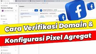 Cara verifikasi domain di facebook Ads & Konfigurasi Pixel Agregat dengan Berdu.id