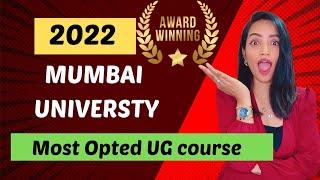 MOST POPULAR UG COURSE OF 2022 BY MUMBAI UNIVERSITYHSNC UNIVERSITY  HOW TO MAKE A RIGHT CHOICE