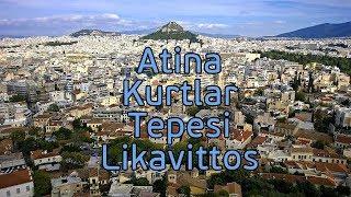 Teleferik ile Çıkılan Atinanın Kurtlar Tepesi Likavittos - Komşuda Tv