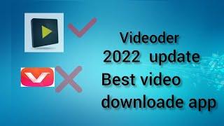 Best video downloader app 2022 videoder