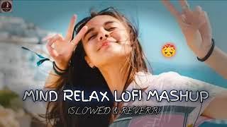 TRANDING INSTAGRAM SONG  LOFI MASHUP SONG  MASHUP LOVE  MIND RELAX LOFI MASHUP  PART-5