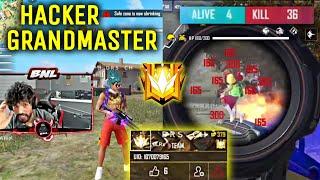 See what this aggressive HACKER GRANDMASTER did in the match of BNL